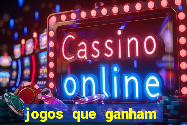 jogos que ganham dinheiro de verdade gratis